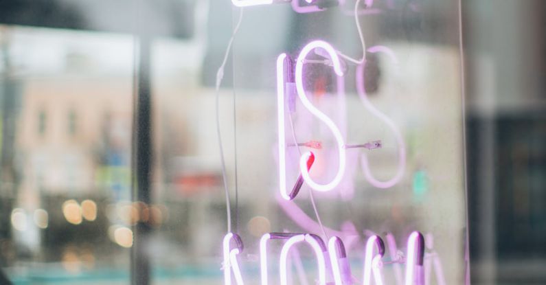 Unique Accommodation - Life Is Now Neon Signage